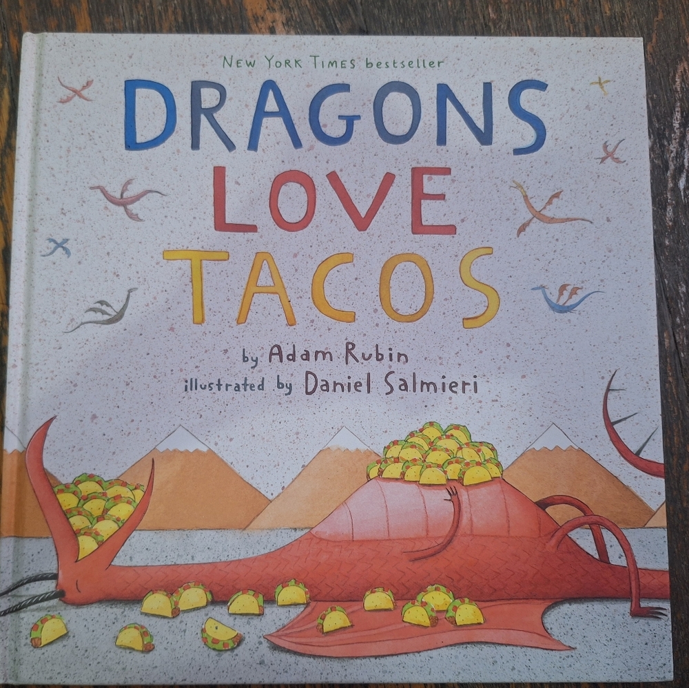 Dragons Love Tacos Book by Rubin